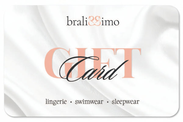 Gift card from Bralissimo, a lingerie, swimwear, and sleepwear store, featuring a white background with the brand's name and the text 'GIFT Card' prominently displayed.
